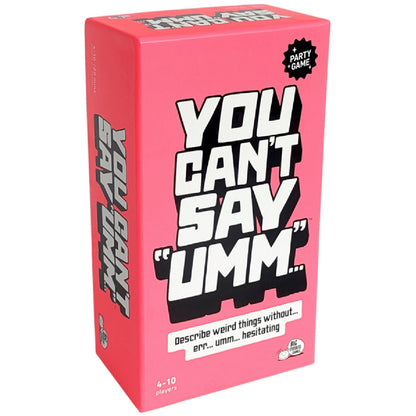 You Can't Say Umm